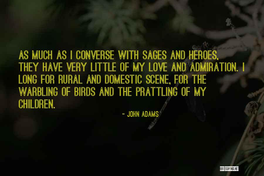 Warbling Quotes By John Adams Warbling Quotes By John Adams