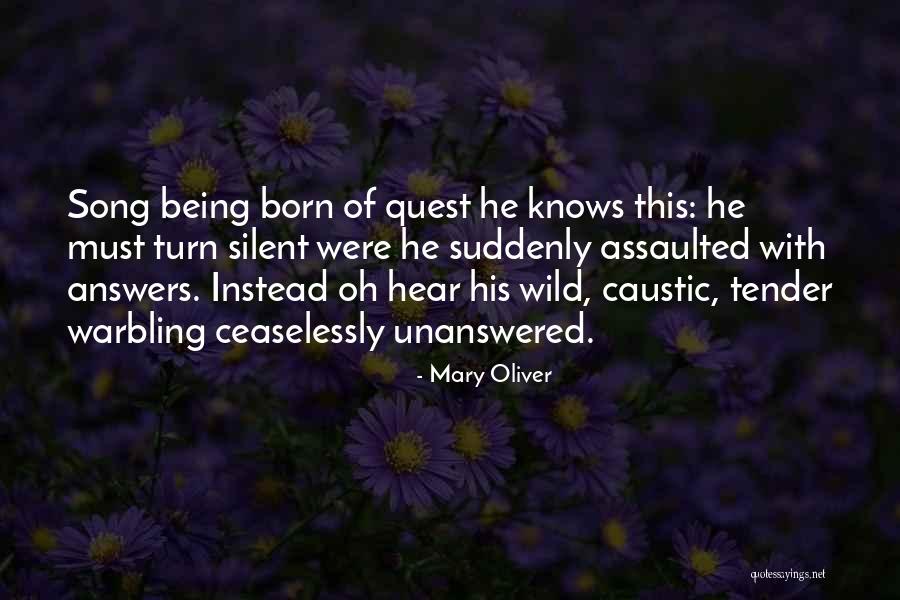 Warbling Quotes By Mary Oliver Warbling Quotes By Mary Oliver