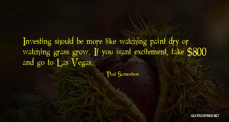 Warcaba Chagrin Quotes By Paul Samuelson Warcaba Chagrin Quotes By Paul Samuelson