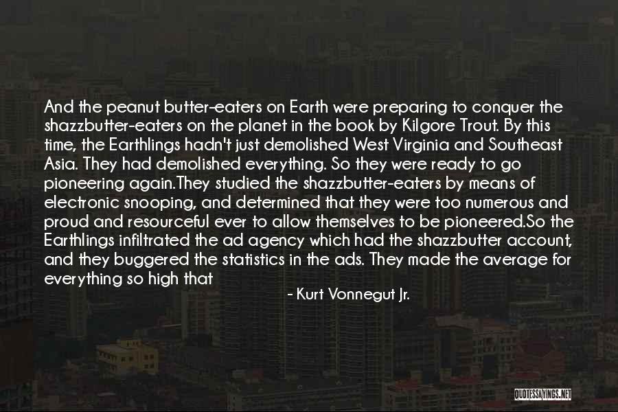 Warcraft 3 Cairne Bloodhoof Quotes By Kurt Vonnegut Jr. Warcraft 3 Cairne Bloodhoof Quotes By Kurt Vonnegut Jr.