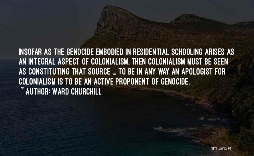 Ward Churchill Quotes 1568862