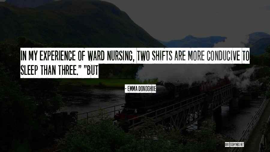 Ward Quotes By Emma Donoghue Ward Quotes By Emma Donoghue