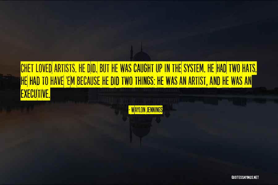 Wardale Williams Quotes By Waylon Jennings Wardale Williams Quotes By Waylon Jennings