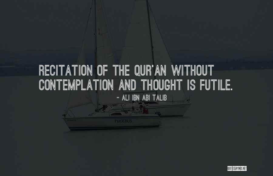 Wardani Arabian Quotes By Ali Ibn Abi Talib