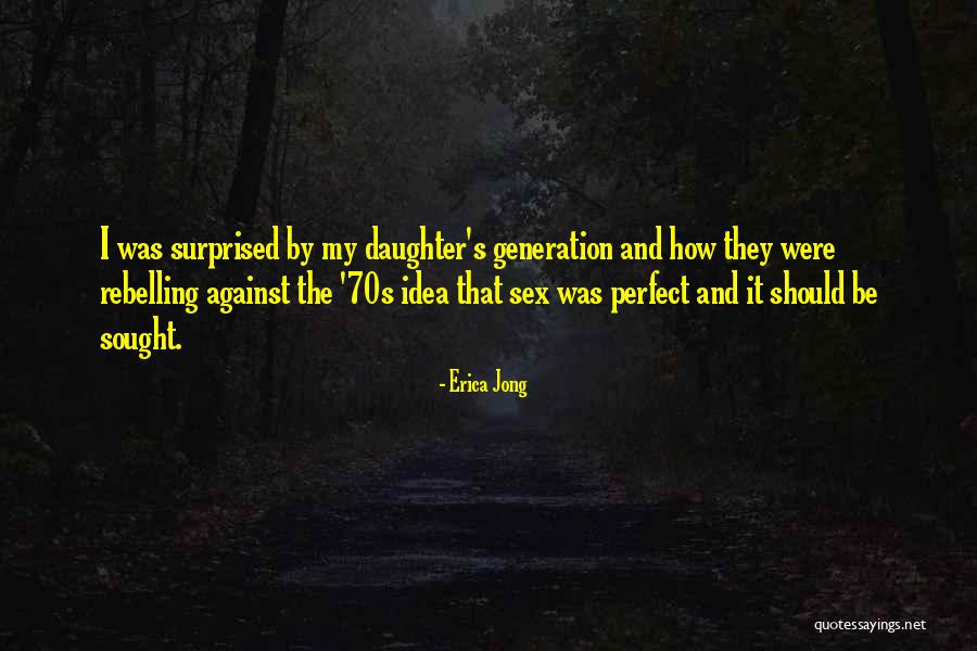 Wardaniye Quotes By Erica Jong Wardaniye Quotes By Erica Jong