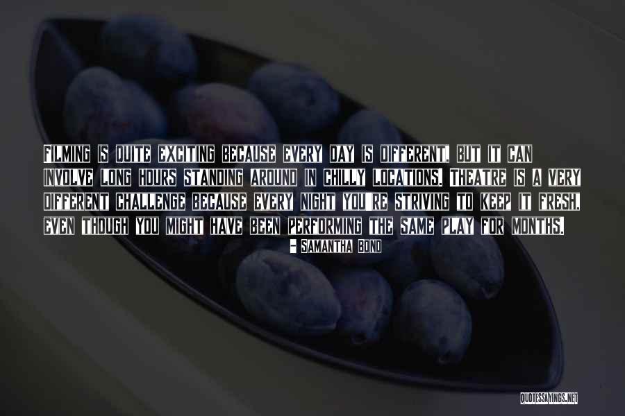 Wardina Fernandez Quotes By Samantha Bond Wardina Fernandez Quotes By Samantha Bond
