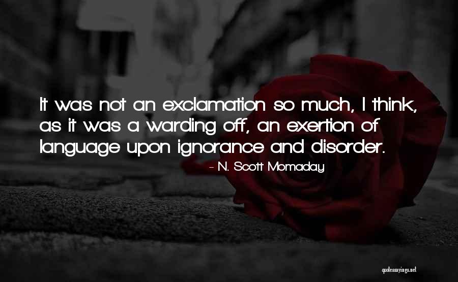 Warding Off Quotes By N. Scott Momaday Warding Off Quotes By N. Scott Momaday