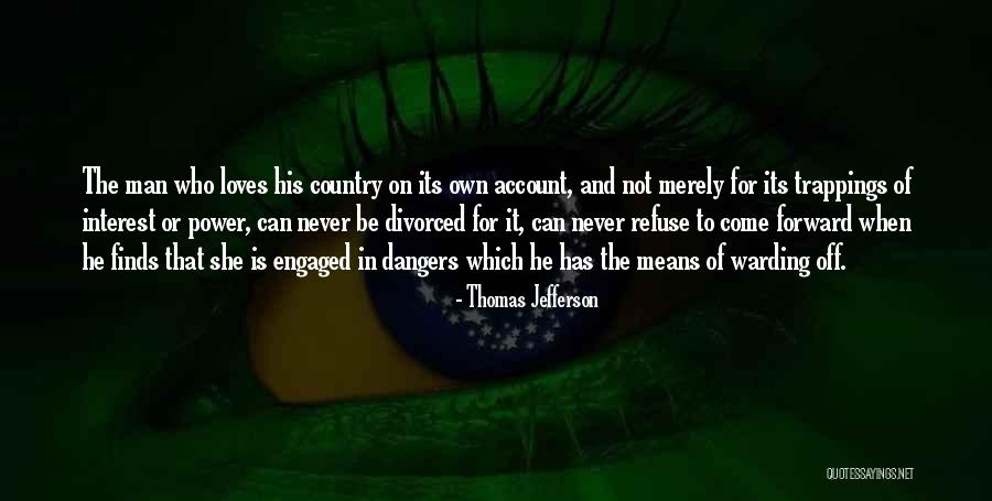 Warding Off Quotes By Thomas Jefferson Warding Off Quotes By Thomas Jefferson