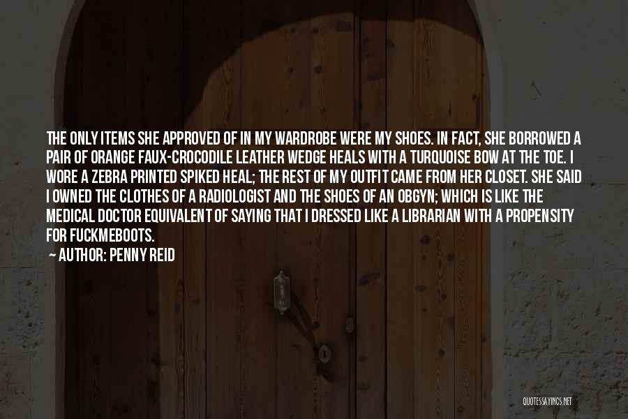 Wardrobe Closet Quotes By Penny Reid
