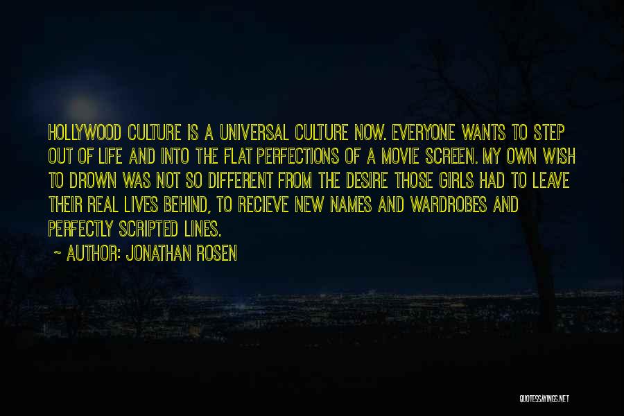 Wardrobes Quotes By Jonathan Rosen