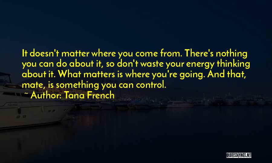 Wardtlc Quotes By Tana French