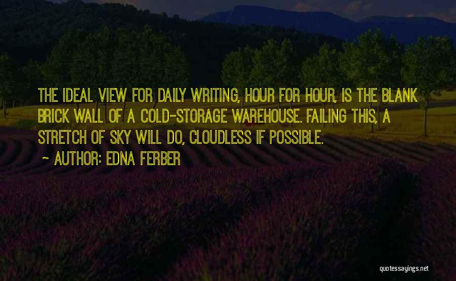 Warehouse Quotes By Edna Ferber