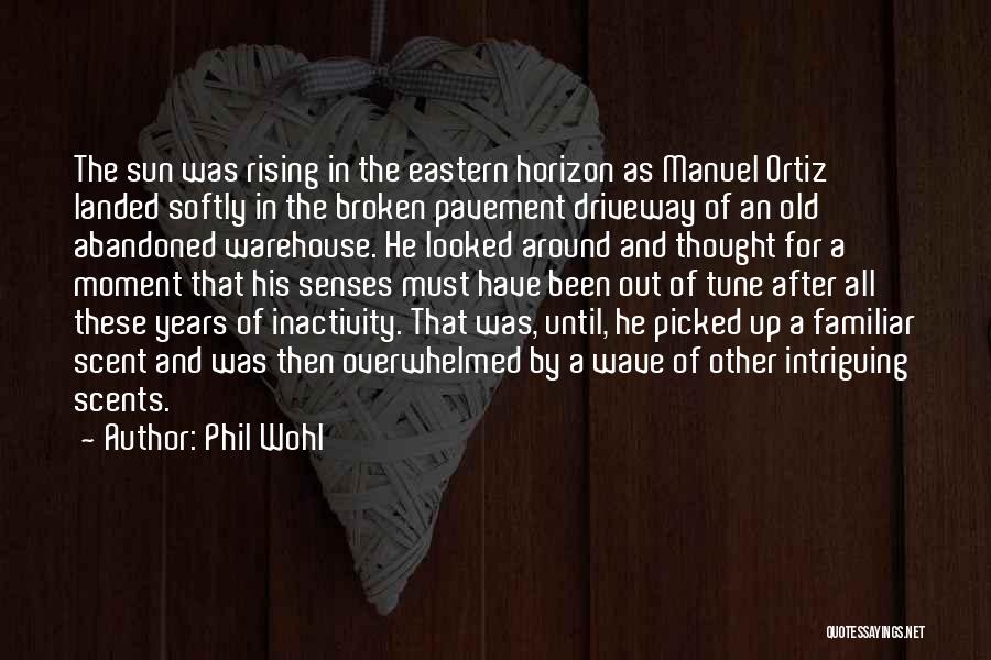 Warehouse Quotes By Phil Wohl