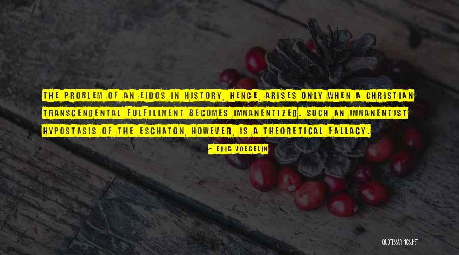 Warenhuis Groningen Quotes By Eric Voegelin Warenhuis Groningen Quotes By Eric Voegelin