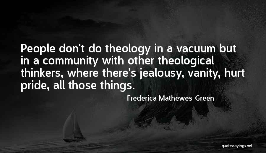 Warenne Heights Quotes By Frederica Mathewes-Green Warenne Heights Quotes By Frederica Mathewes-Green