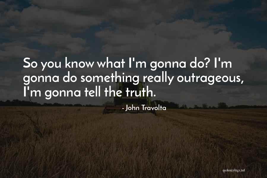 Wares Jewelers Quotes By John Travolta Wares Jewelers Quotes By John Travolta
