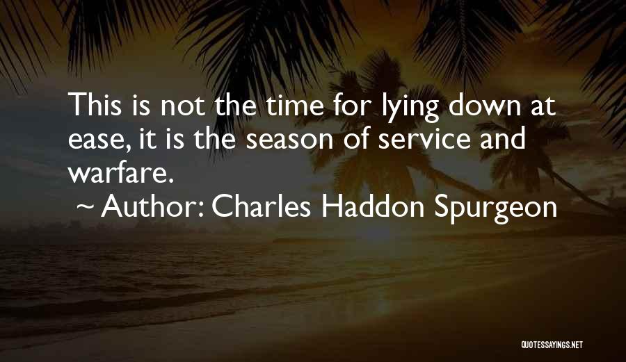 Warfare Quotes By Charles Haddon Spurgeon