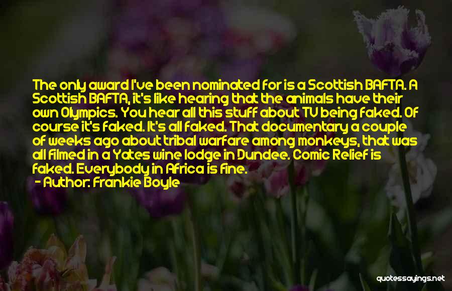Warfare Quotes By Frankie Boyle