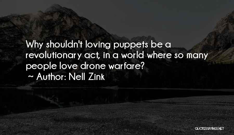 Warfare Quotes By Nell Zink