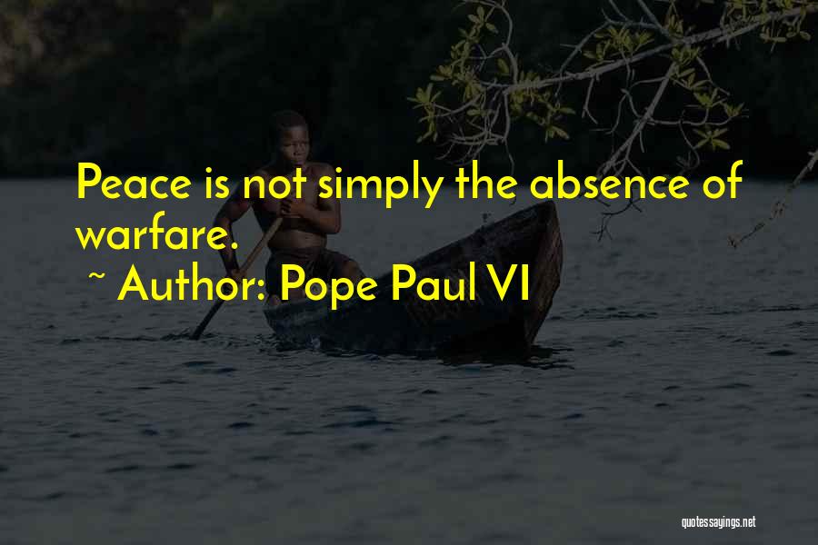 Warfare Quotes By Pope Paul VI