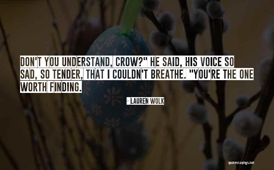 Warfare Theories Quotes By Lauren Wolk Warfare Theories Quotes By Lauren Wolk