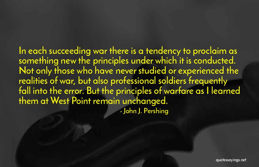 Warfare Theory Quotes By John J. Pershing Warfare Theory Quotes By John J. Pershing