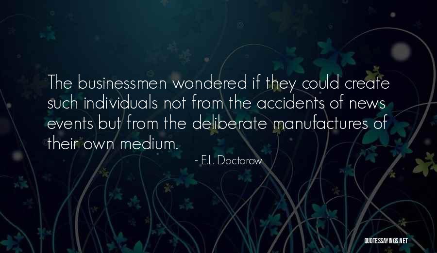 Warfares Quotes By E.L. Doctorow Warfares Quotes By E.L. Doctorow