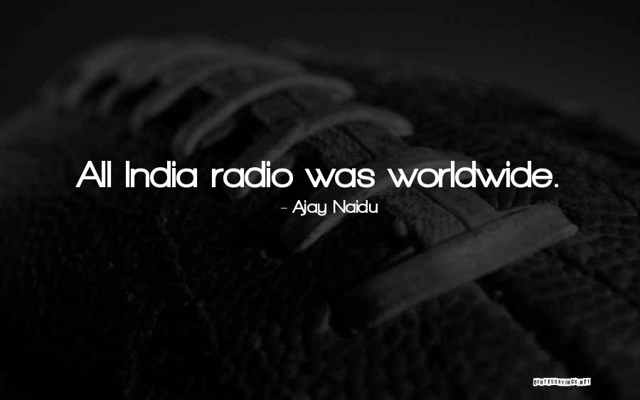 Warfaring Quotes By Ajay Naidu
