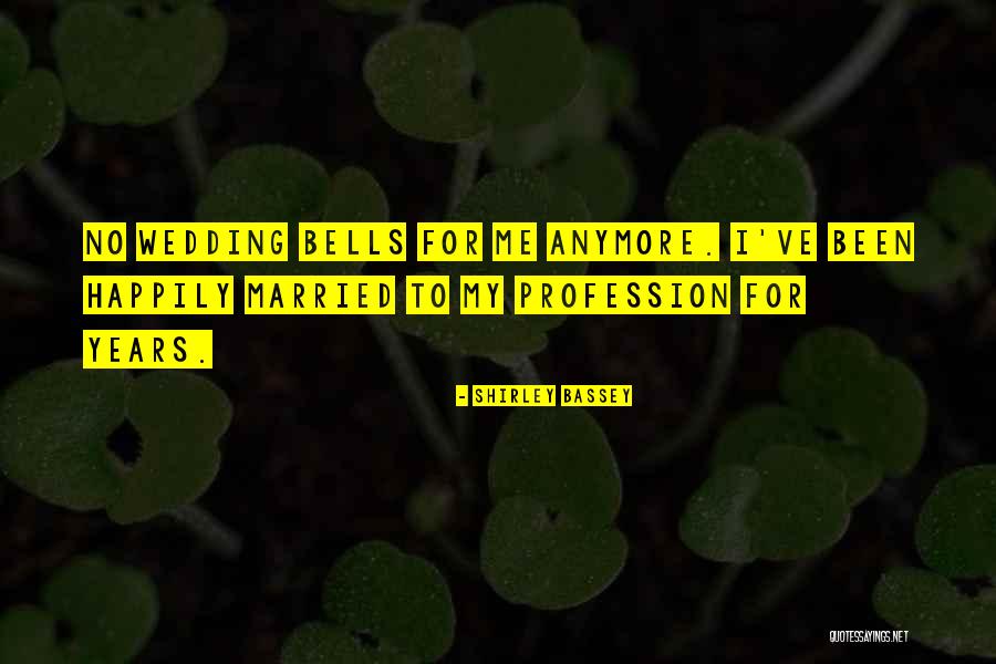 Warfenburg Quotes By Shirley Bassey Warfenburg Quotes By Shirley Bassey