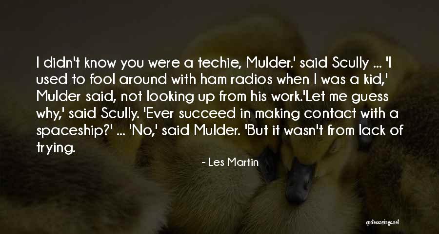 Warfighters Quotes By Les Martin Warfighters Quotes By Les Martin