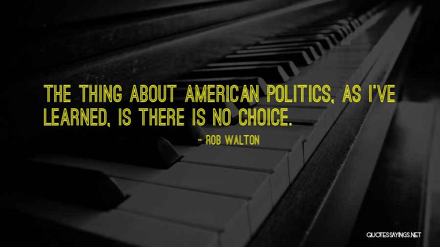 Warfighters Quotes By Rob Walton Warfighters Quotes By Rob Walton