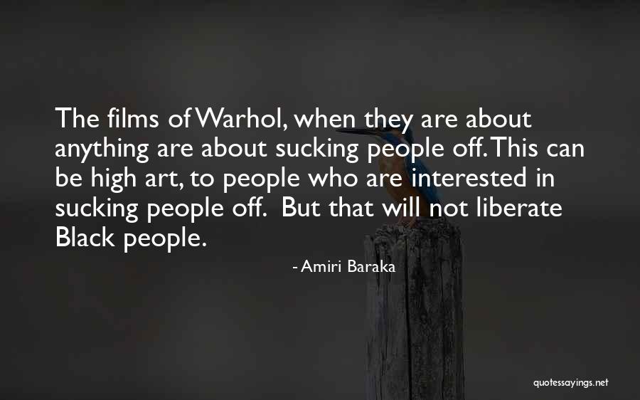 Warhol Art Quotes By Amiri Baraka Warhol Art Quotes By Amiri Baraka