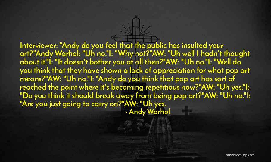 Warhol Art Quotes By Andy Warhol Warhol Art Quotes By Andy Warhol