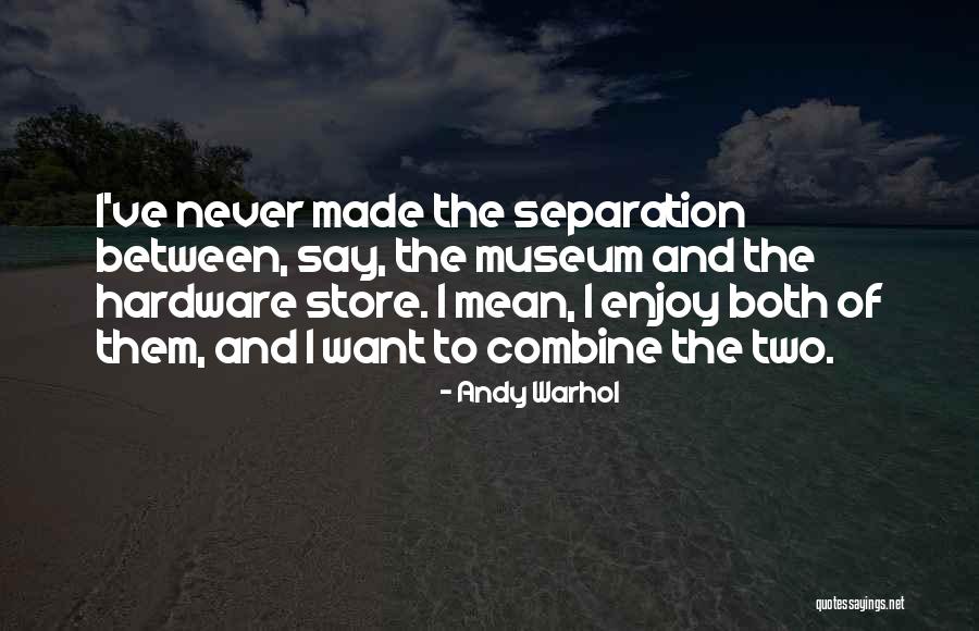 Warhol Museum Quotes By Andy Warhol Warhol Museum Quotes By Andy Warhol