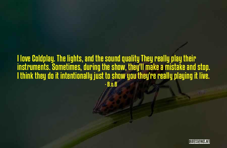 Warhorses Team Quotes By B.o.B Warhorses Team Quotes By B.o.B