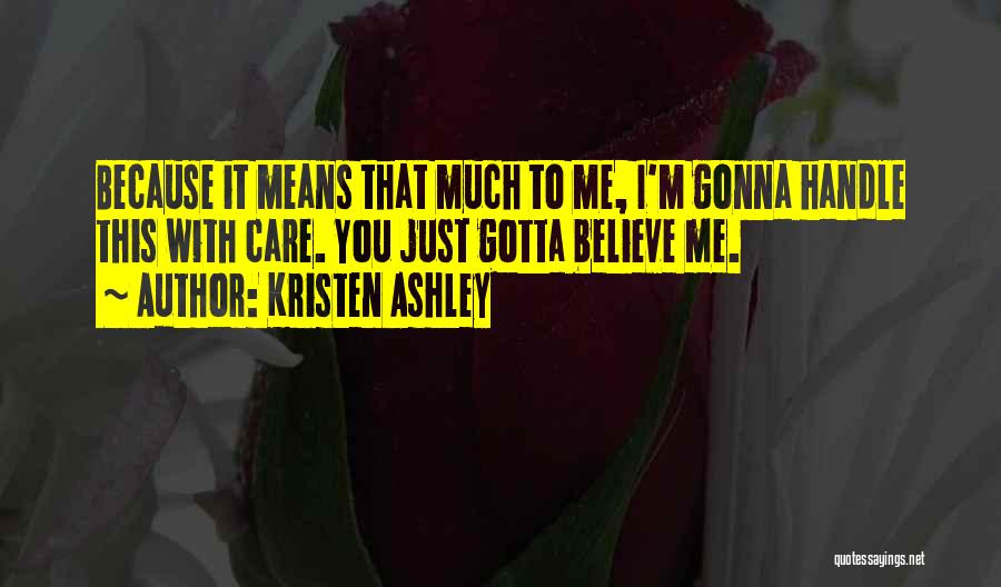 Warhurst Quotes By Kristen Ashley