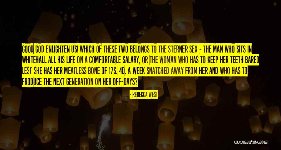 Warinthorn Naksingh Quotes By Rebecca West Warinthorn Naksingh Quotes By Rebecca West