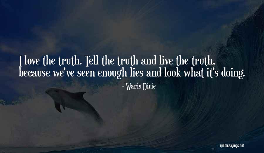 Waris Dirie Quotes 2236090 Waris Dirie Quotes 2236090