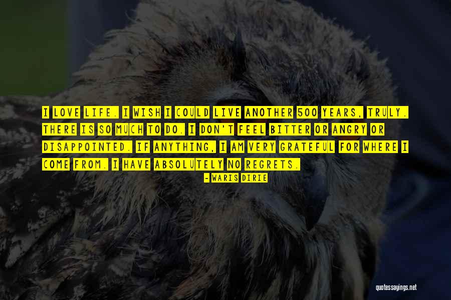 Waris Quotes By Waris Dirie Waris Quotes By Waris Dirie