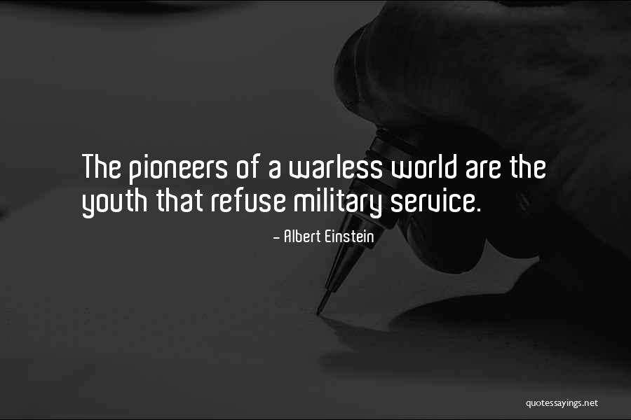 Warless Quotes By Albert Einstein Warless Quotes By Albert Einstein