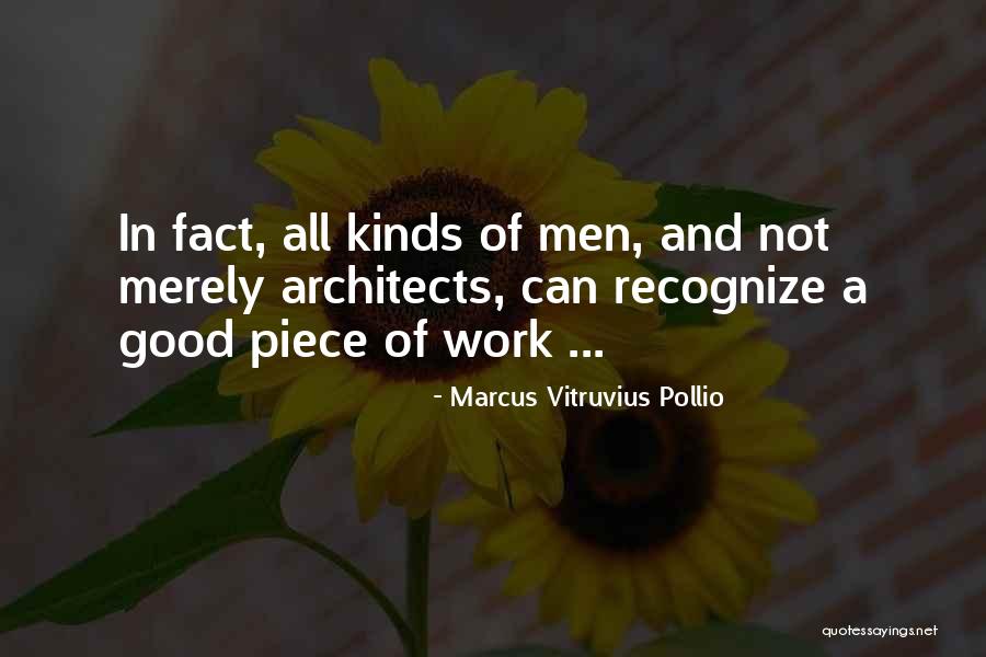 Warli Quotes By Marcus Vitruvius Pollio Warli Quotes By Marcus Vitruvius Pollio