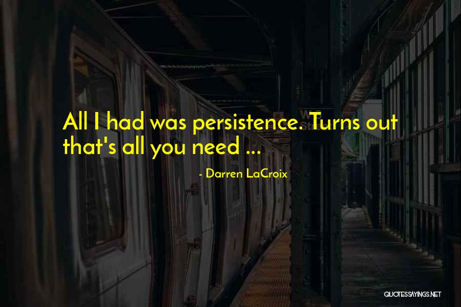 Warlikeness Quotes By Darren LaCroix Warlikeness Quotes By Darren LaCroix