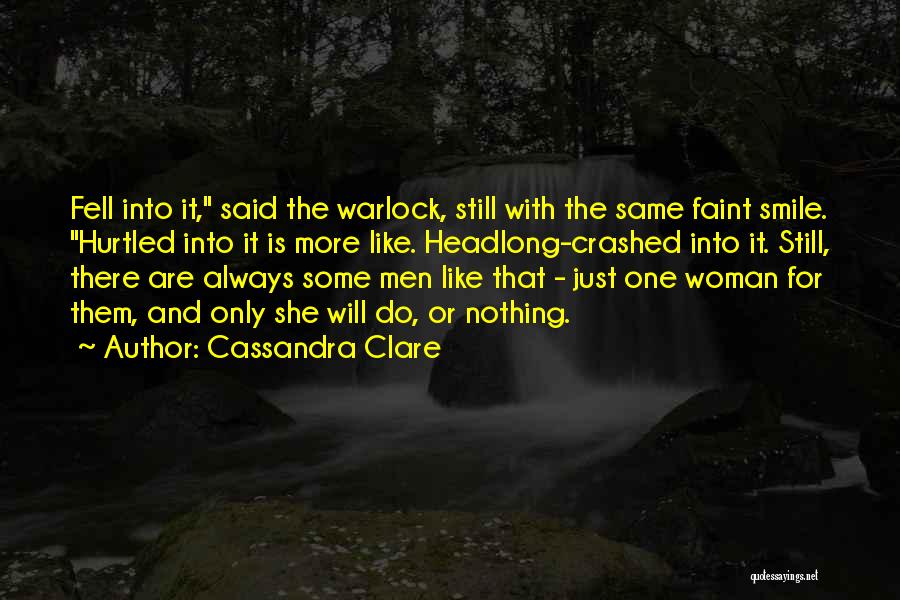 Warlock 2 Quotes By Cassandra Clare