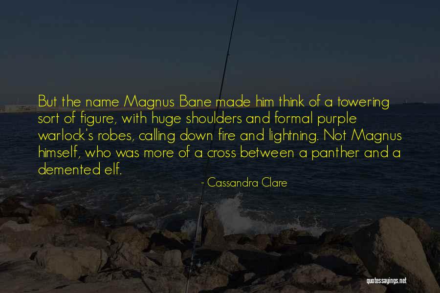 Warlock Quotes By Cassandra Clare