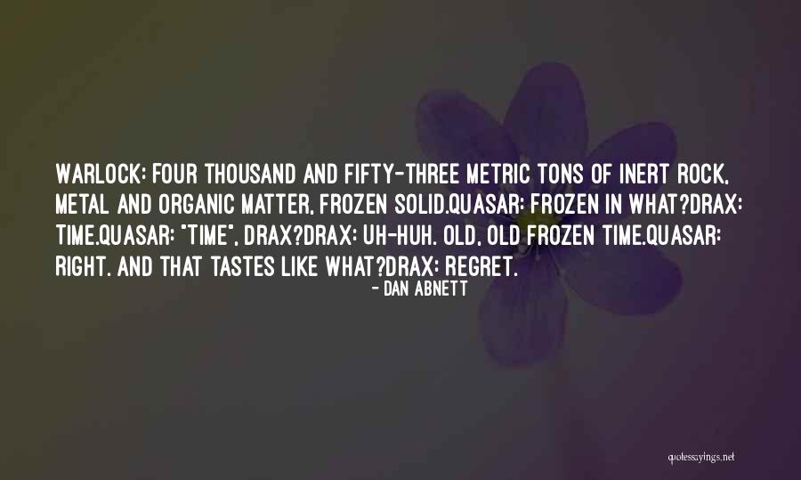 Warlock Quotes By Dan Abnett