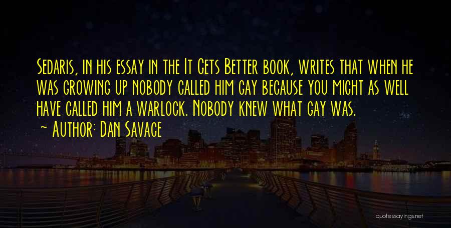 Warlock Quotes By Dan Savage