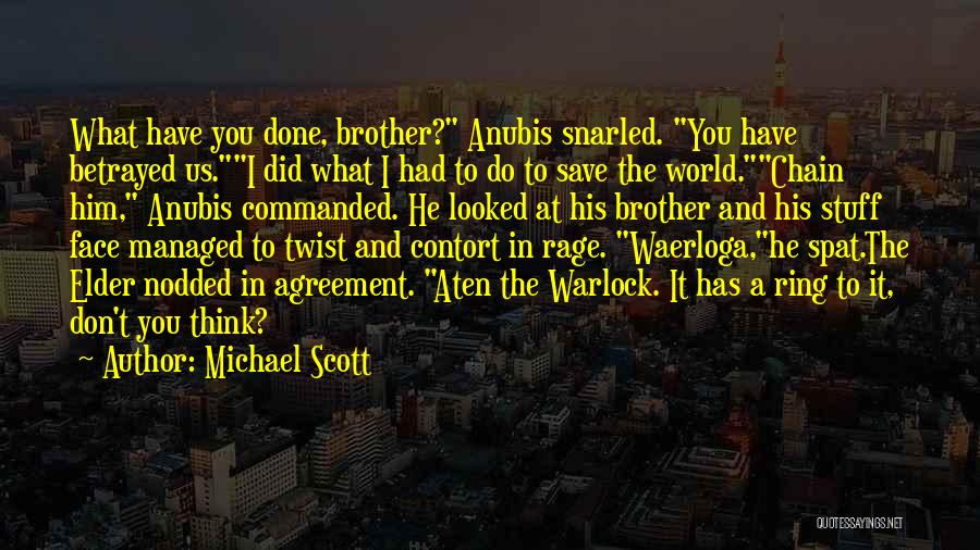 Warlock Quotes By Michael Scott