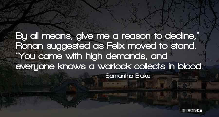 Warlock Quotes By Samantha Blake