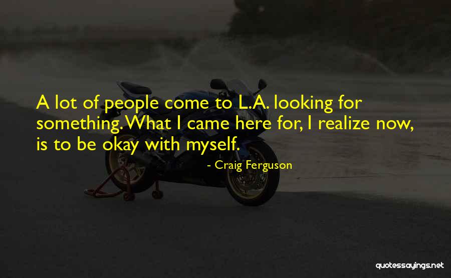 Warlocks And Witches Quotes By Craig Ferguson Warlocks And Witches Quotes By Craig Ferguson