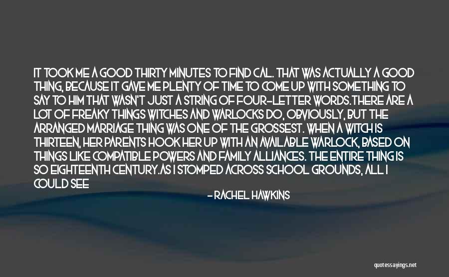 Warlocks And Witches Quotes By Rachel Hawkins Warlocks And Witches Quotes By Rachel Hawkins